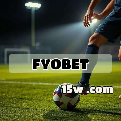 fyobet.com - Bônus